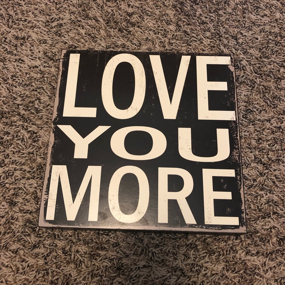 Love You More Wall Art